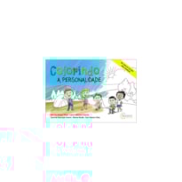 COLORINDO A PERSONALIDADE: UM LIVRO DE COLORIR PARA CRIANÇAS