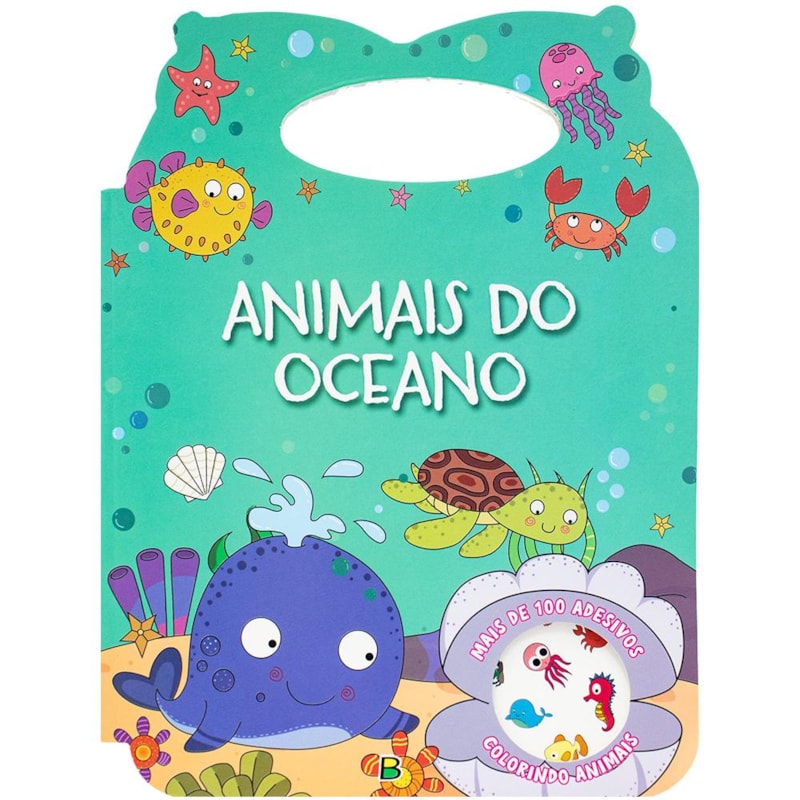 COLORINDO ANIMAIS - UM LIVRO COM ALÇA: ANIMAIS DO OCEANO
