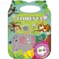 COLORINDO ANIMAIS - UM LIVRO COM ALÇA: FLORESTA