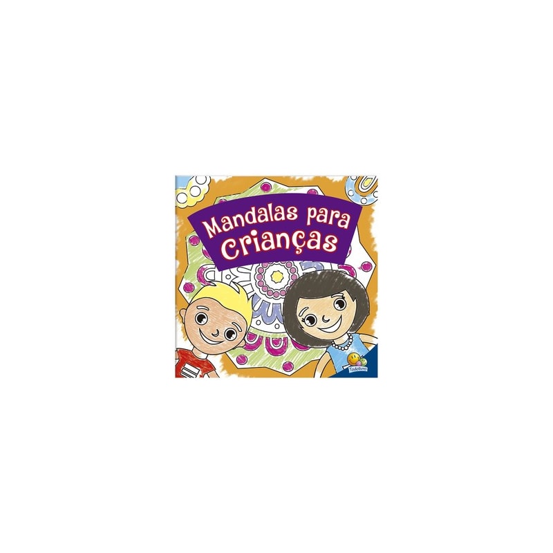 Colorindo Mandalas: Mandalas para Crianças