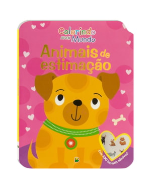 COLORINDO MEU MUNDO: ANIMAIS DE ESTIMAÇÃO