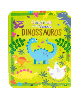 COLORINDO MEU MUNDO: DINOSSAUROS
