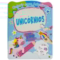 COLORIR COM ADESIVOS: UNICÓRNIOS