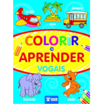 COLORIR E APRENDER - VOGAIS - 1