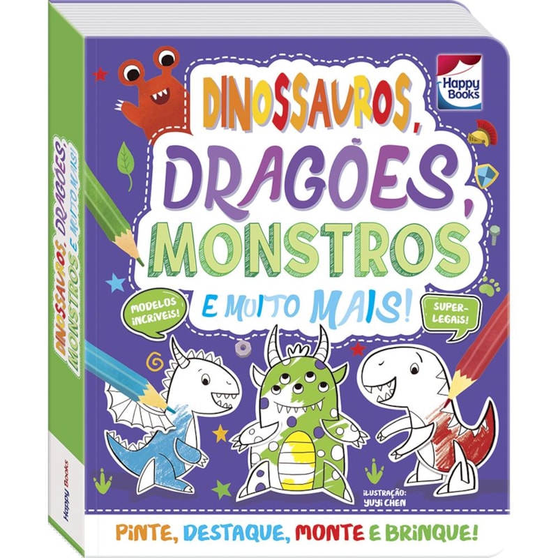 COLORIR E MONTAR: DINOSSAUROS, DRAGÕES, MONSTROS E MUITO MAIS!