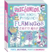 COLORIR E MONTAR: UNICÓRNIOS, BICHOS-PREGUIÇA, FLAMINGOS E MUITO MAIS!
