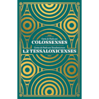 COLOSSENSES, 1 E 2 TESSALONICENSES JOURNALING