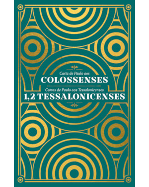 COLOSSENSES, 1 E 2 TESSALONICENSES JOURNALING