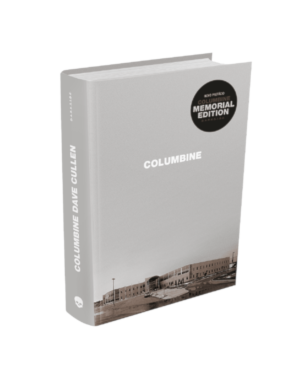 COLUMBINE: MEMORIAL EDITION