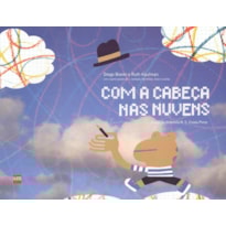 COM A CABEÇA NAS NUVENS