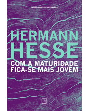 COM A MATURIDADE FICA-SE MAIS JOVEM