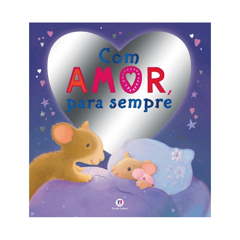 COM AMOR, PARA SEMPRE