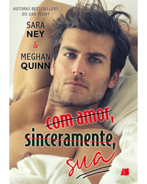 Com amor, sinceramente, sua