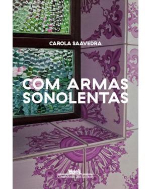 Com armas sonolentas: um romance de formação