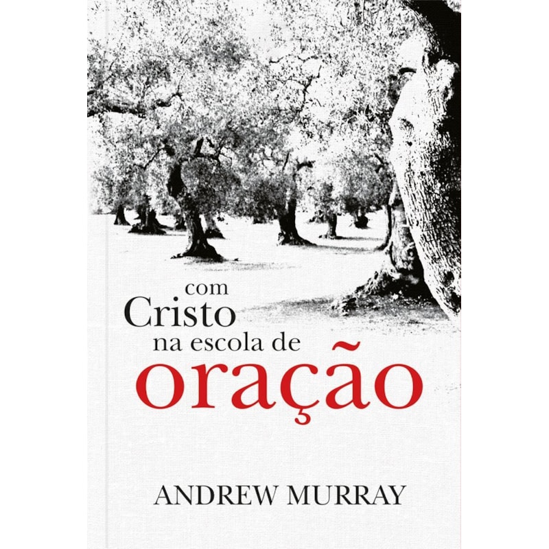 Com Cristo na Escola de Oração