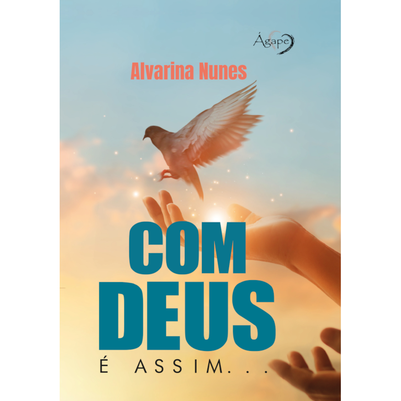 COM DEUS É ASSIM...