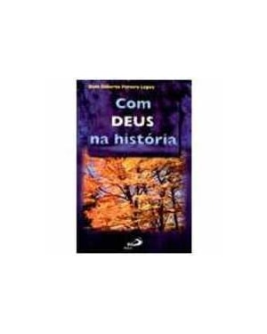 COM DEUS NA HISTORIA - 1ª