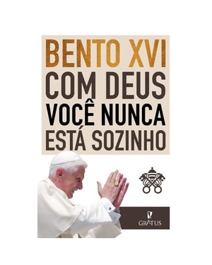 Com Deus você nunca está sozinho