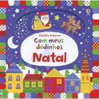 COM MEUS DEDINHOS : NATAL