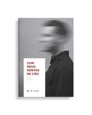 Com meus dentes de cão
