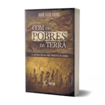 Com Os Pobres Da Terra - José Luís Sicre