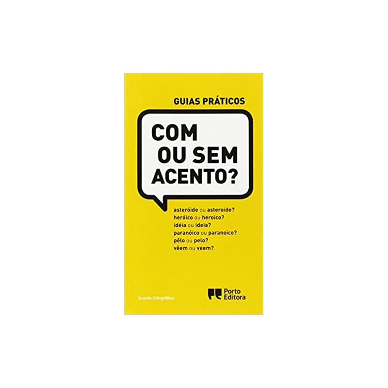 COM OU SEM ACENTO - COL. GUIAS PRATICOS - DD - 1