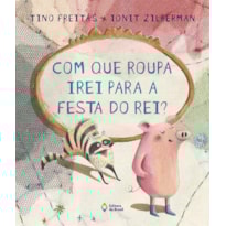COM QUE ROUPA IREI PARA A FESTA DO REI?