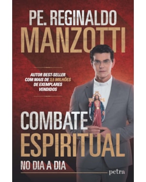 COMBATE ESPIRITUAL: NO DIA A DIA