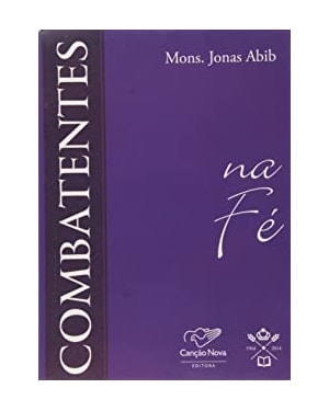 COMBATENTES NA FE