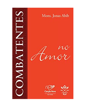 COMBATENTES NO AMOR