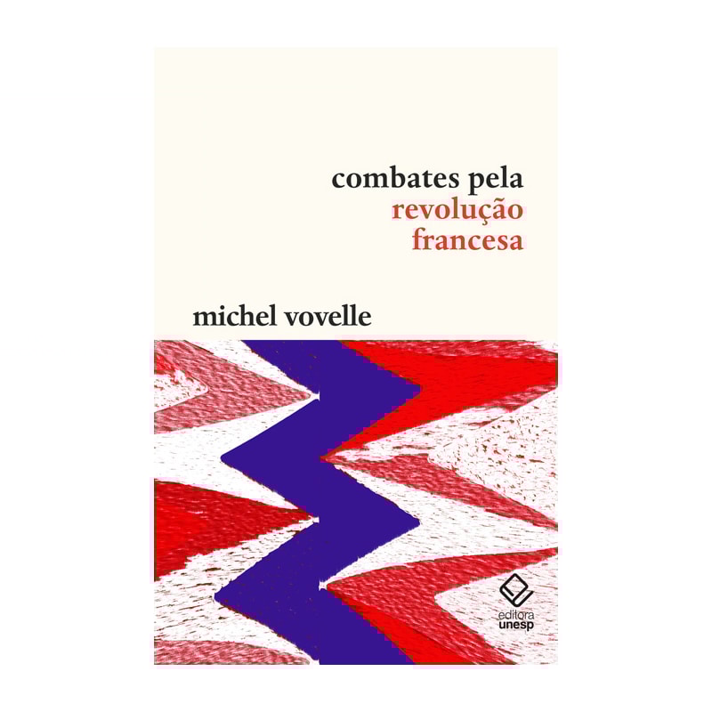 COMBATES PELA REVOLUÇÃO FRANCESA