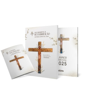 COMBO DO DESERTO A RESSUREIÇÃO RETIRO QUARESMAL + PLANNER + VIA SACRA