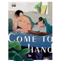 Come to hand: volume 1 Come to hand: volume 1