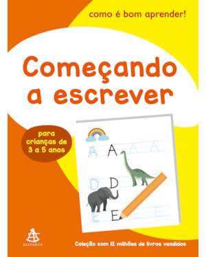 COMEÇANDO A ESCREVER (COMO É BOM APRENDER!)