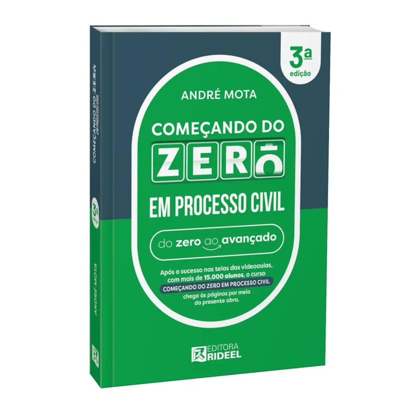 COMEÇANDO DO ZERO EM PROCESSO CIVIL