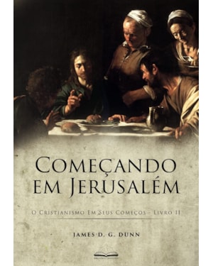 COMEÇANDO EM JERUSALÉM