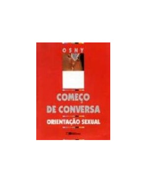 COMECO DE CONVERSA - ORIENTACAO SEXUAL - 1ª