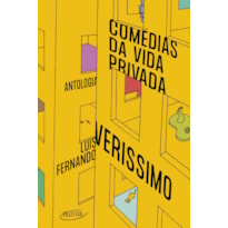 COMÉDIAS DA VIDA PRIVADA: ANTOLOGIA