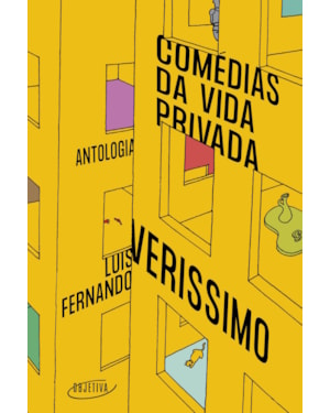 COMÉDIAS DA VIDA PRIVADA: ANTOLOGIA