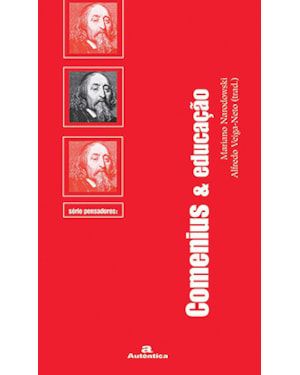 COMENIUS & A EDUCAÇÃO