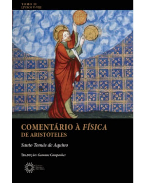COMENTÁRIO À FÍSICA DE ARISTÓTELES - TOMO II