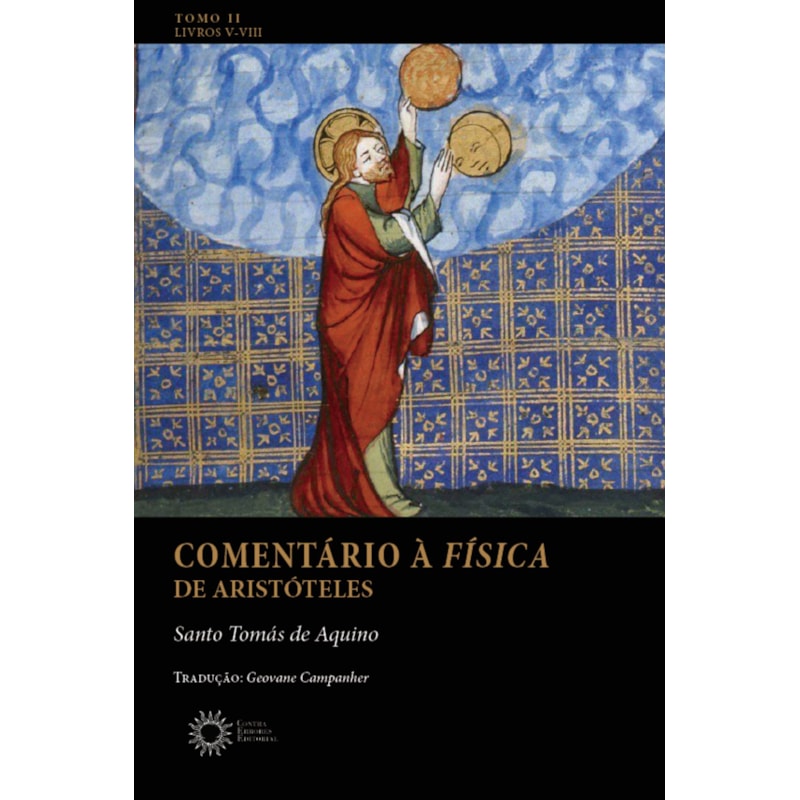 COMENTÁRIO À FÍSICA DE ARISTÓTELES - TOMO II