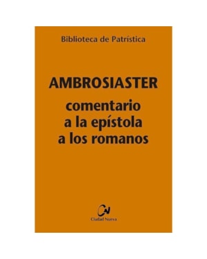 COMENTARIO A LA EPISTOLA A LOS ROMANOS