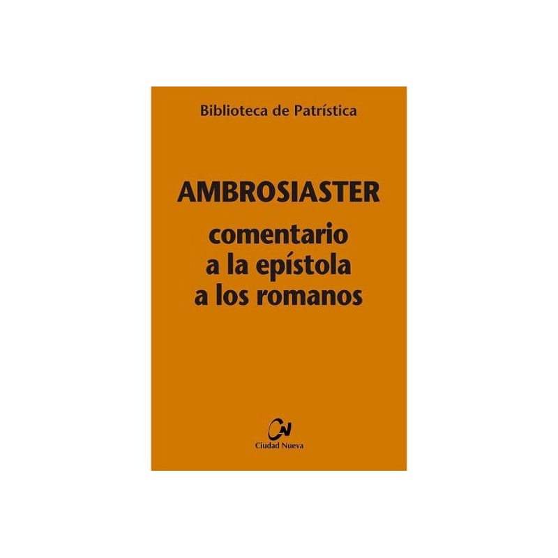 COMENTARIO A LA EPISTOLA A LOS ROMANOS
