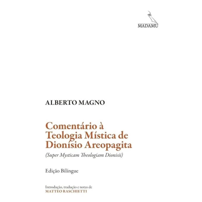 COMENTÁRIO À TEOLOGIA MÍSTICA DE DIONÍSIO AREOPAGITA