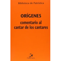 COMENTARIO AL CANTAR DE LOS CANTARES - 3ª