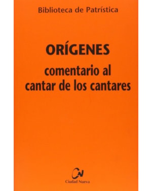 COMENTARIO AL CANTAR DE LOS CANTARES - 3ª