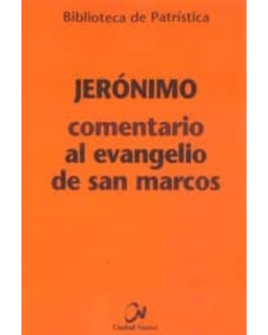 COMENTARIO AL EVANGELIO DE SAN MARCOS