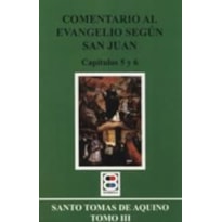 COMENTARIO AL EVANGELIO SEGUN S. JUAN III