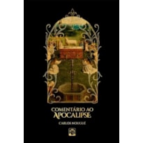 COMENTÁRIO AO APOCALIPSE